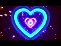 neon lights love heart tunnel ║ tiktok trend ║ 4k romantic glow moving background tunneltrend