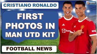 Cristiano Ronaldo pictured in Manchester United kit for first time since sensational return