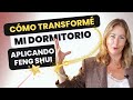 Transformación de mi DORMITORIO ✅ aplicando FENG SHUI | La Academia de Decoración.