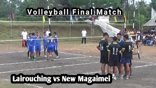 INTER VILLAGE VOLLEYBALL TOURNAMENT || FINAL MATCH || LAIROUCHING vs NEW MAGAIMEI || SENAPATI #ZO