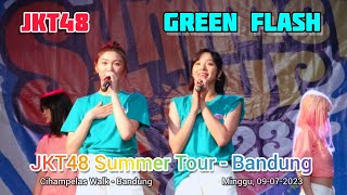 JKT48 _ Green Flash  (with Lyric)   | JKT48 Summer Tour - Ciwalk Bandung (09-07-2023)