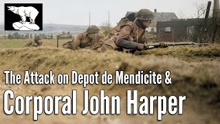 Corporal John Harper \u0026 the Attack on the Depot de Mendicite | Victoria Cross | September 1944