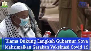 Ulama Dukung Langkah Gubernur Nova Maksimalkan Gerakan Vaksinasi Covid 19