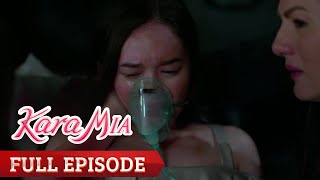 Kara Mia: Full Episode 56