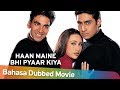 Haan Maine Bhi Pyaar Kiya [2002]  Akshay Kumar | Abhishek Bachchan | Karisma Kapoor | Full Movie