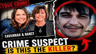 🔥Breaking🔥 prime new suspect( EXPOSED) in the disappearance of Nancy guthrie