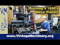 1890’s Era Metal Planer: Setting up and Testing Cutters on an Old School Flat Belt Powered Machine