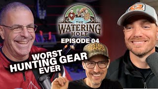 The Watering Hole | Episode 04: Worst Hunting Gear Ever