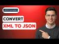 How to Convert XML to JSON [2026 Full Guide]