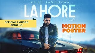 Guru Randhawa : Lahore Song OFFICIAL LYRICS WITH SONG !!