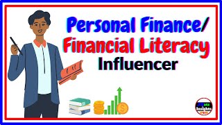 Personal Finance - Financial Literacy Influencer