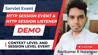 #14 Servlet Event | ContextLevel vs SessionLevel | HttpSessionEvent and HttpSessionListener | Demo