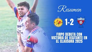 Firpo arranca con victoria el Clausura 2025 | Resumen Platense 1-2 Firpo | Clausura 2025