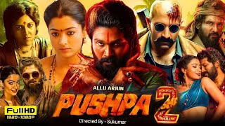 Pushpa 2 full movie hindi dubbed | pushpa 2 full movie in hindi | allu arjun lastest release movies