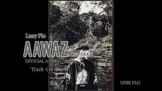 LAZY FLO | BUJENAU _FT~UNIK FLO [OFFICIAL AUDIO]