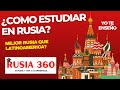 ¿COMO ESTUDIAR EN RUSIA?  (TUTORIAL RESUMEN)