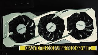 Gigabyte RTX 2060 Gaming OC Pro White 6G (Mid 2019 Benchmarks)