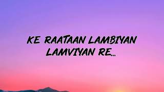 Jubin Nautiyal  | Raataan Lambiyan Lyrics |  Asees Kaur|Tanishk Bagchi    Shershaah india songs 2021
