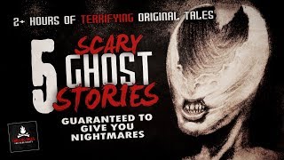5 Scary Ghost Stories Guaranteed to Give You Nightmares 💀 Creepypasta Audio Horror Anthology