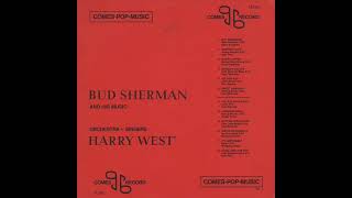 ＢＵＤ  ＳＨＥＲＭＡＮ AND HIS MUSIC       ORCHESTRA + SINGERS  ＨＡＲＲＹ   ＷＥＳＴ