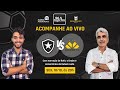 BOTAFOGO 1 x 1 CRICIÚMA - Campeonato Brasileiro - 30ª Rodada - 18/10/2024 - AO VIVO