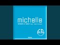 Michelle (W.D.F.R. Remix)