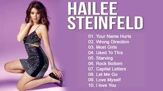 Hailee Steinfeld Greatest Hits New Playlist 2022.  Best Song Of Hailee Steinfeld