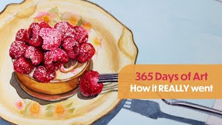 365 Days of Art in 2015 - What daily painting REALLY looks like