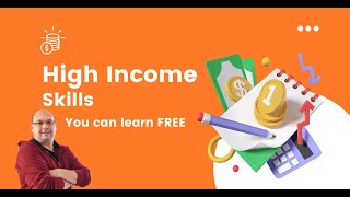 High Income Skills You Can Learn for FREE in 2022