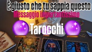 ⚠️È giusto che tu sappia questo ⚠️.               🛑IMPORTANTISSIMO🛑 ✨CANALIZZAZIONE ✨🔮 TAROCCHI 🔮