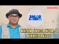 MATAM AMADA INDIA SE NIKKHIBANI???💥💥||HEMANTAKUMAR NINGOMBA||Repeat video||sailoo2.0editz