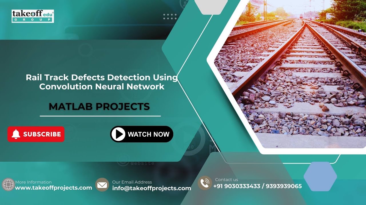 Rail Track Defects Detection Using Convolution Neural Network Youtube