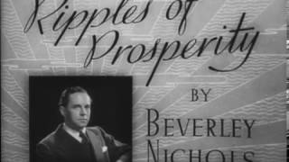 Ripples of Prosperity by Beverley Nichols (from 'Milestones and Melodies' 1938)