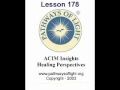 ACIM Insights - Lesson 178 - Pathways of Light