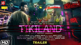 TikiLand  | Devtanu | Suvosmita | Rii Sen | Judhajit | Mojoplex | TRAILER |  Bengali Film 2022