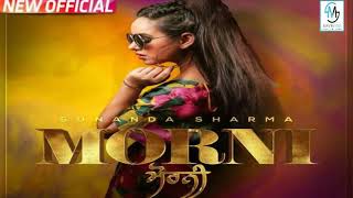 YouTube  Morni - Sunanda Sharma | Jaani | New Punjabi Songs 2018