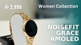 NoiseFit Grace Unboxing Malayalam | Is the NoiseFit Grace the Perfect Women's Smartwatch?