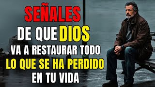 9 Señales de que Dios Está a Punto de Restaurar lo que Has Perdido | Motivación Cristiana