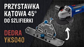 Przystawka do szlifierki kątowej DEDRA YKS040