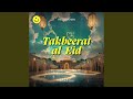 Takbeerat al-Eid (Vocals Only)