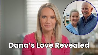 Dana Perino's Long-Term Relationship: Has She Found True Love?