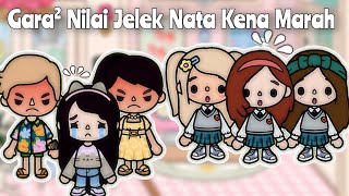 TOCA BOCA STORY | Gara Gara Nilai Jelek Nata Kena Marah | Toca Life World | Bahasa Indonesia