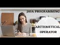 Arithmetical Binary Operator in java programming 1