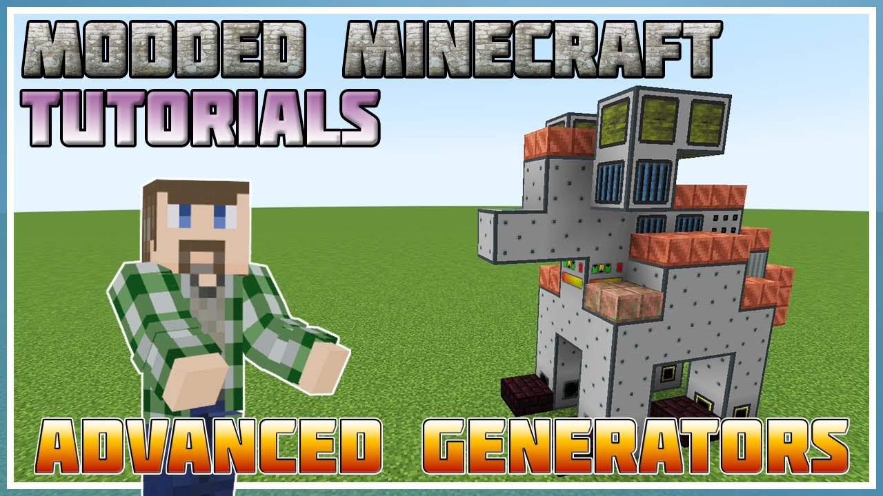 Advanced Generator Basics - Minecraft 1.12 - 1.19 - Modded Minecraft ...