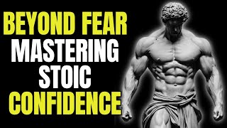 Stoic Confidence: How to Have  Ancient Wisdom for Modern Life | STOICISM