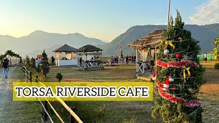 TORSA RIVERSIDE CAFE || TOORSA RIVERSIDE RESORT || JAIGAON || DOOARS || ADHRITASAHA