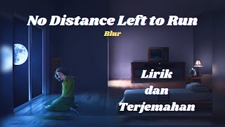 No Distance Left to Run - Blur - cover, lirik dan terjemahan