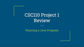 CSC110 Project 1 Solution Review