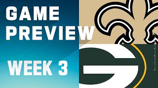 New Orleans Saints vs. Green Bay Packers | 2023 Week 3 Game Preview