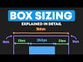 CSS Boxing Sizing & Border Box - The Most Detailed Explanation on YouTube!